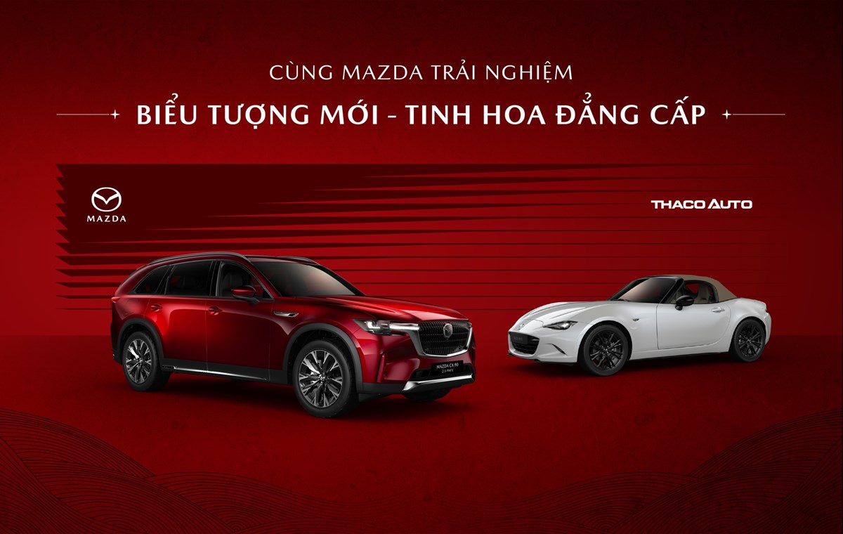 Mazda khởi động chuỗi sự kiện trải nghiệm “Biểu tượng mới – Tinh hoa đẳng cấp”